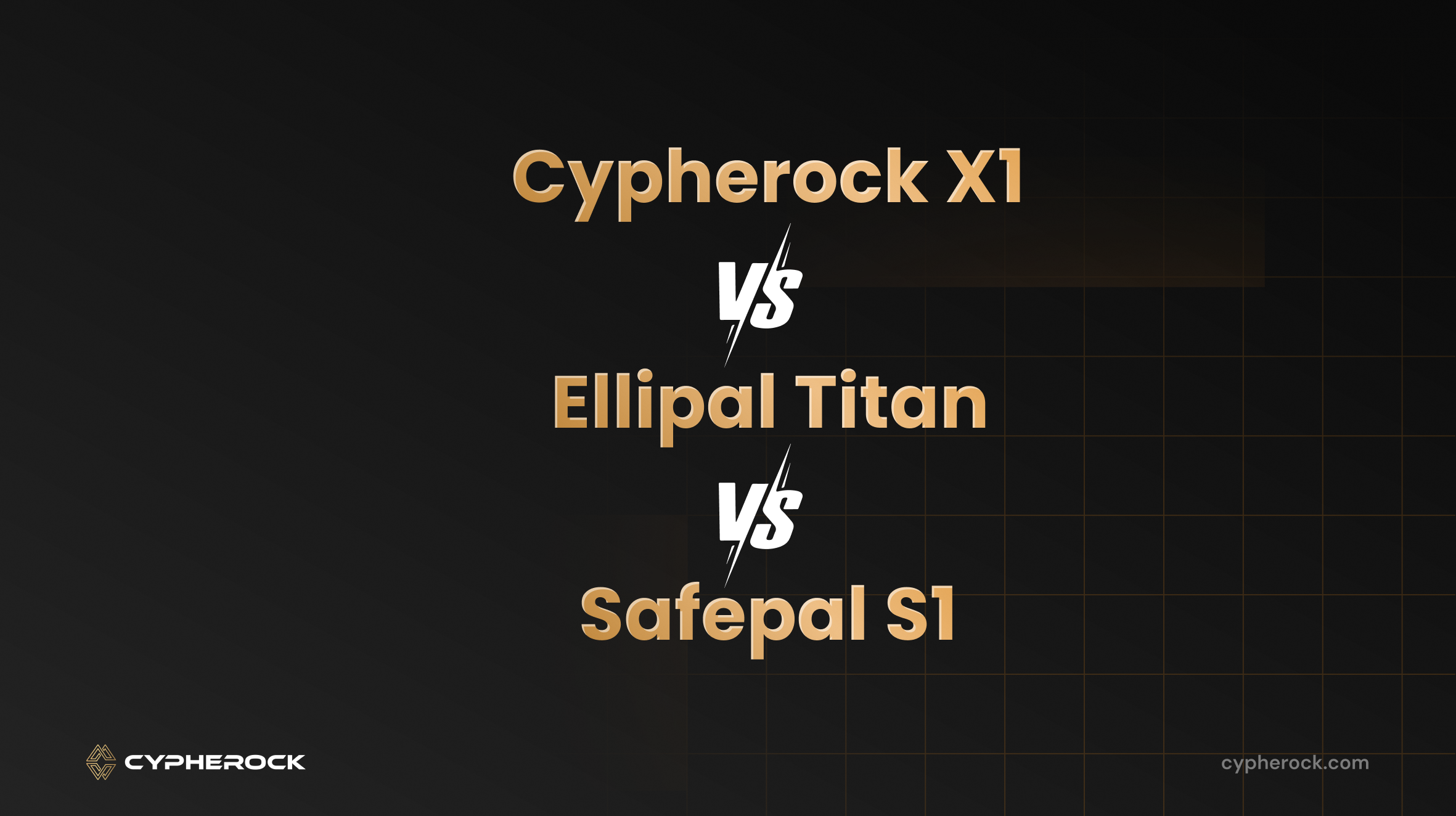 Compare Safekeyx X1, Ellipal Titan & SafePal S1